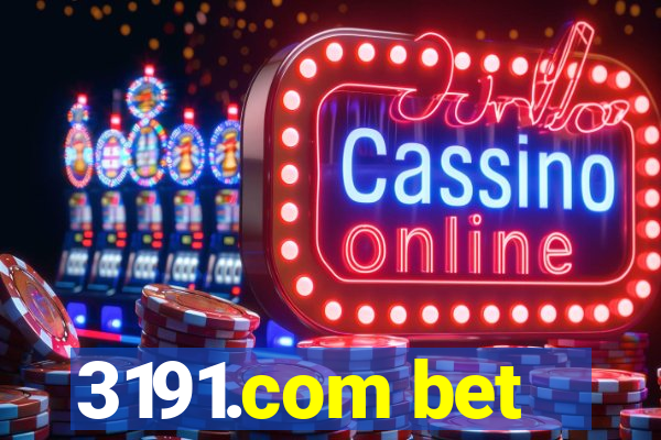 3191.com bet